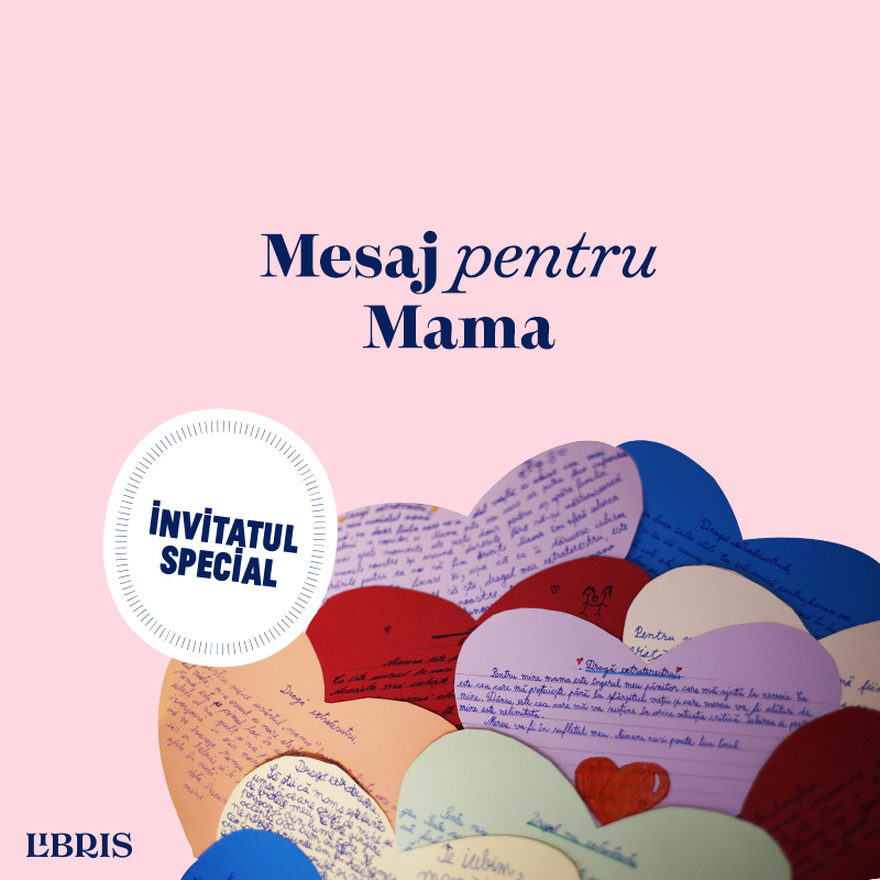 Invitatul special – Mesaj pentru Mama: „Mama este cea mai frumoasă. Eu sunt o parte din ea și ea o parte din mine.”